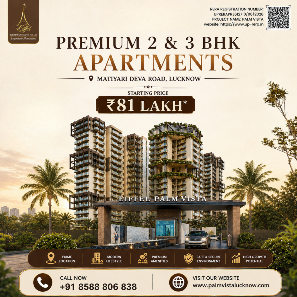 EIFFEL PALM VISTA LUCKNOW